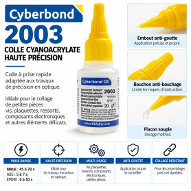 Colle cyanoacrylate Cyberbond 2003 – Haute précision – 20 g